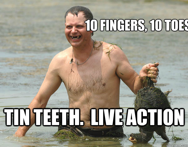 10 fingers, 10 toes tin teeth.  live action - 10 fingers, 10 toes tin teeth.  live action  Turtle Man