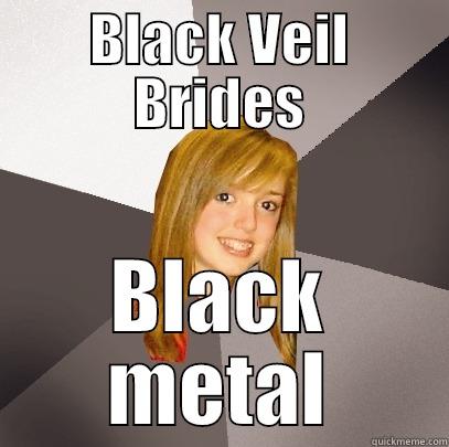 BLACK VEIL BRIDES BLACK METAL Musically Oblivious 8th Grader