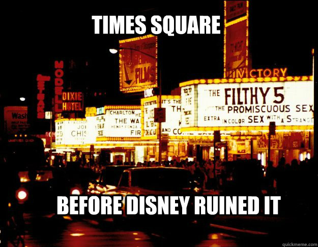 Times Square before disney ruined it - Times Square before disney ruined it  Times Square - Snobby