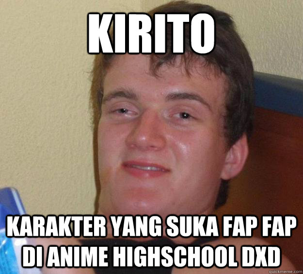 Kirito karakter yang suka fap fap di anime highschool dxd  10 Guy