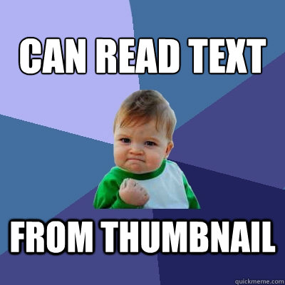 Can read text From thumbnail  Success Kid