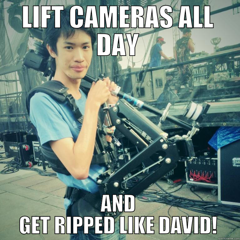 LIFT CAMERAS ALL DAY AND GET RIPPED LIKE DAVID! Misc