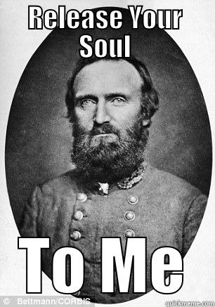 the Ghost of Stonewall Jackson - RELEASE YOUR SOUL TO ME Misc