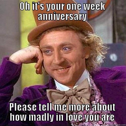 Stupid Couples - OH IT'S YOUR ONE WEEK ANNIVERSARY PLEASE TELL ME MORE ABOUT HOW MADLY IN LOVE YOU ARE Misc