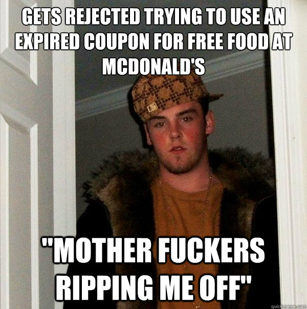 Gets rejected trying to use an expired coupon for free food at McDonald's 