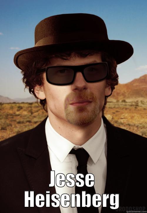 Jesse Heisenberg -  JESSE HEISENBERG Misc