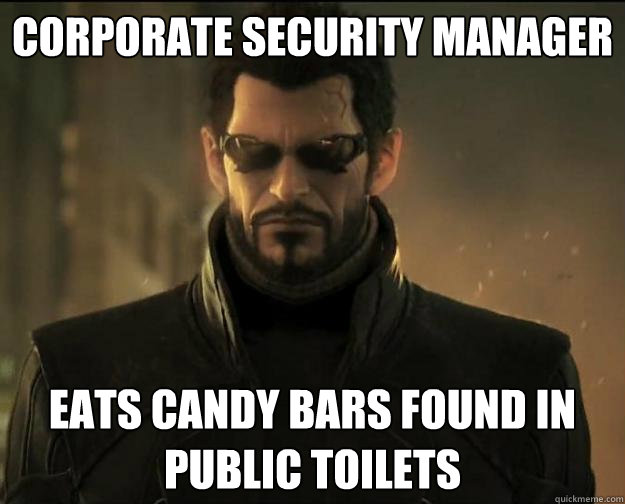 corporate security manager eats candy bars found in public toilets  