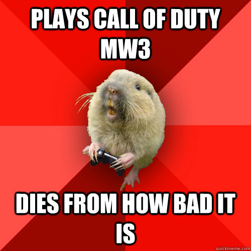 Plays call of duty mw3 dies from how bad it is  Gaming Gopher