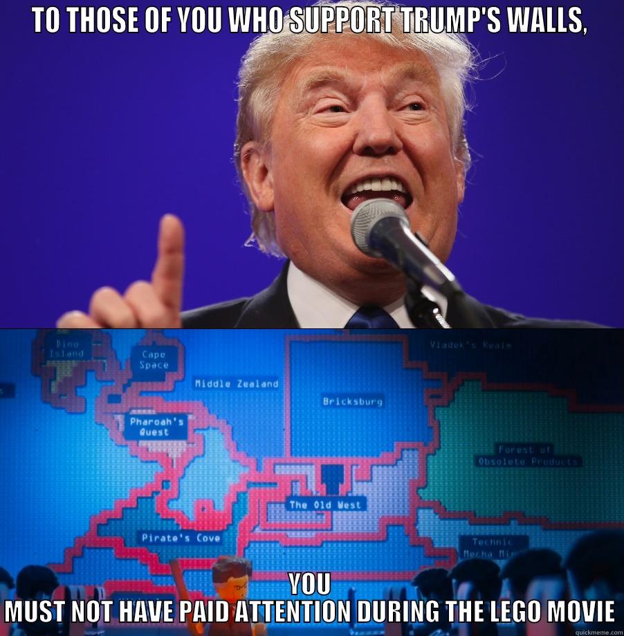 Lord Business? - TO THOSE OF YOU WHO SUPPORT TRUMP'S WALLS, YOU MUST NOT HAVE PAID ATTENTION DURING THE LEGO MOVIE Misc