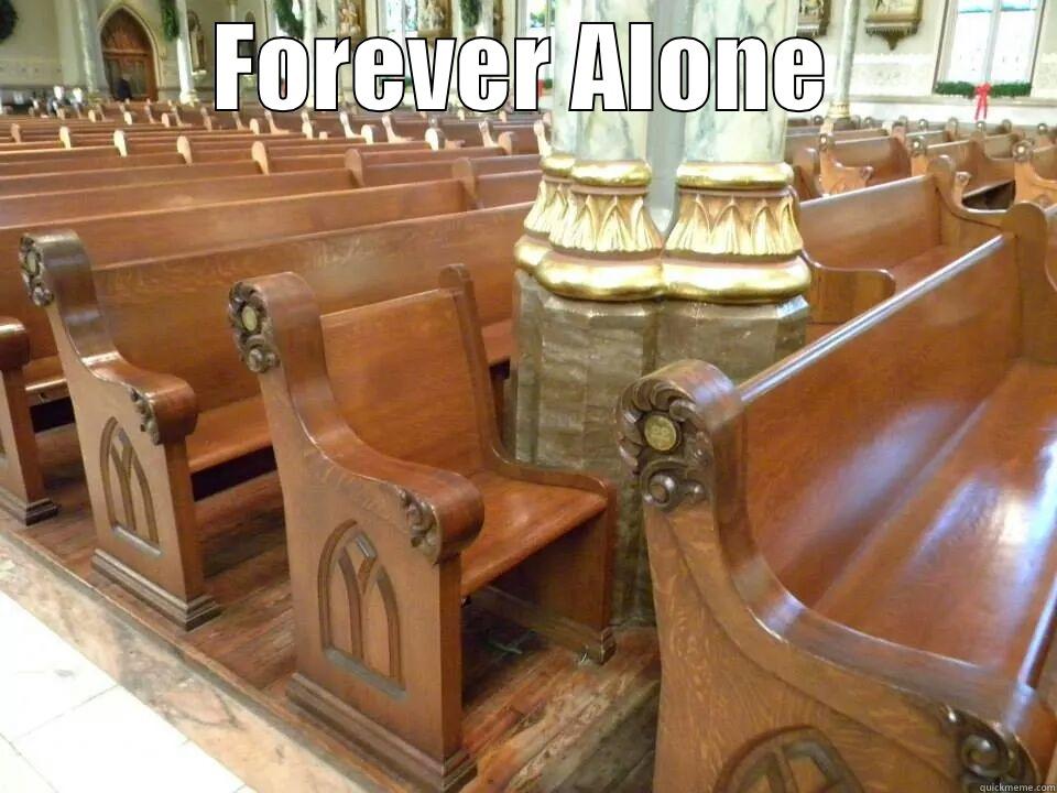 FOREVER ALONE  Misc