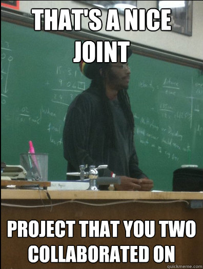 That's a nice joint project that you two collaborated on  Rasta Science Teacher