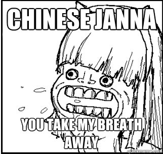 Chinese Janna You take my breath away  