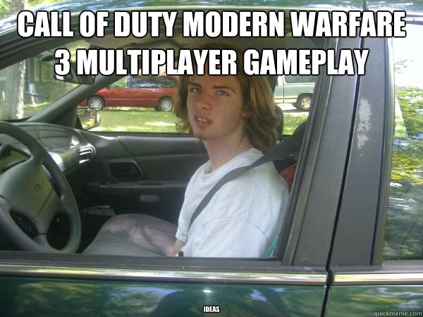 call of duty Modern warfare 3 Multiplayer gameplay ideas  Scumbag Common Tater