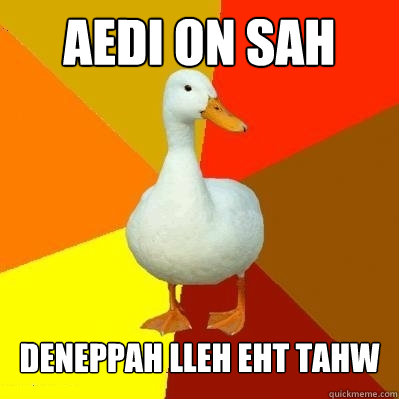 aedi on saH deneppah lleh eht tahW
  Tech Impaired Duck