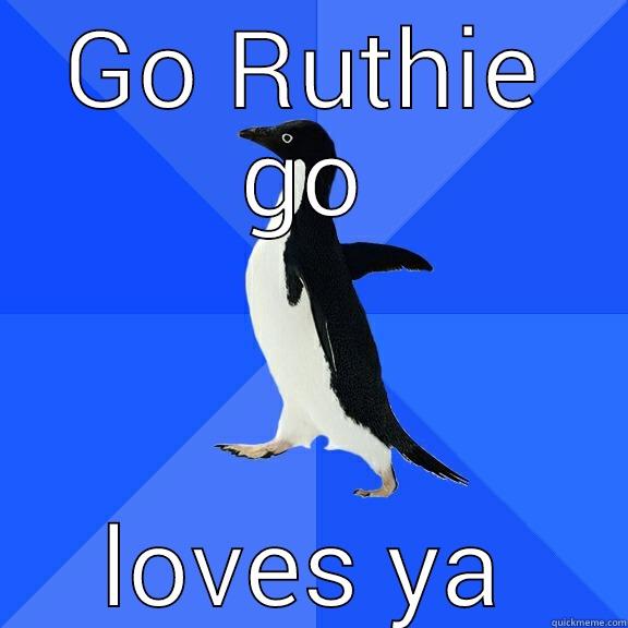 wobble wooble - GO RUTHIE GO LOVES YA Socially Awkward Penguin