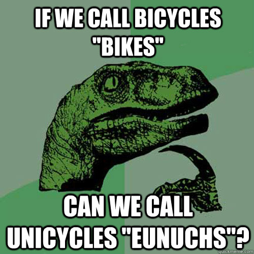 If we call bicycles 