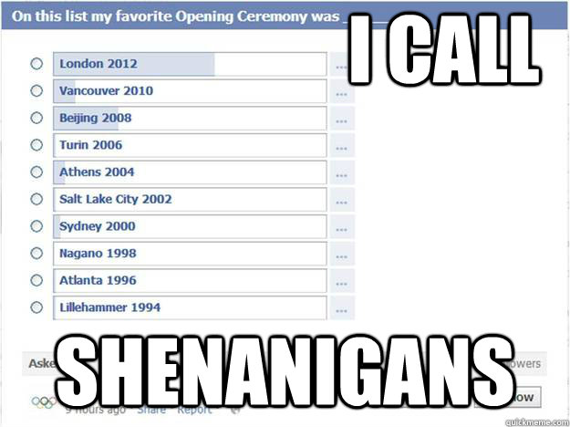 I call Shenanigans - I call Shenanigans  I Call Shenanigans