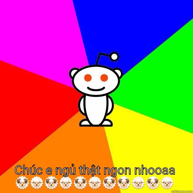  CHÚC E NGỦ THẬT NGON NHOOAA  Reddit Alien