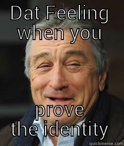 de niro - DAT FEELING WHEN YOU PROVE THE IDENTITY Misc