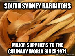 SOUTH SYDNEY RABBITOHS MAJOR SUPPLIERS TO THE CULINARY WORLD SINCE 1971.   SOUTHS