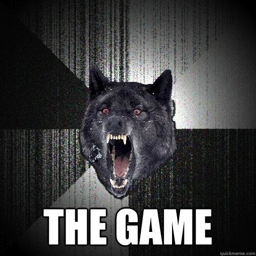  The Game  Insanity Wolf