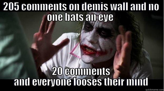 205 COMMENTS ON DEMIS WALL AND NO ONE BATS AN EYE  20 COMMENTS AND EVERYONE LOOSES THEIR MIND Joker Mind Loss