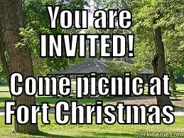 YOU ARE INVITED!  COME PICNIC AT FORT CHRISTMAS Misc