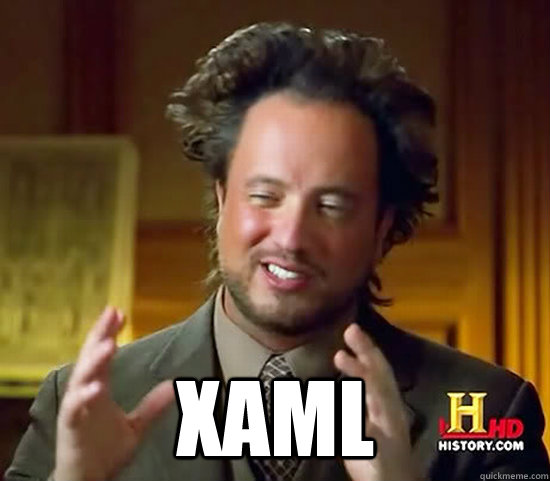  XAML -  XAML  Ancient Aliens