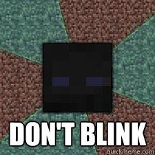  Don't blink  