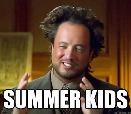  summer kids  Ancient Aliens