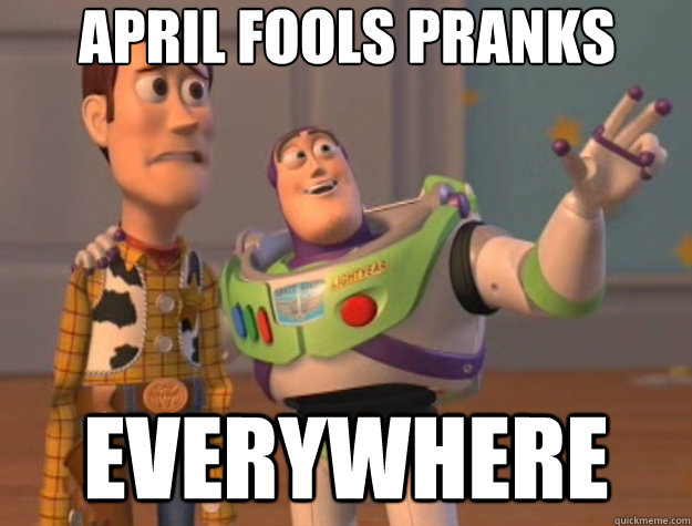 APRIL fools pranks everywhere  Toy Story