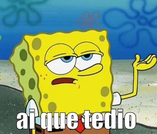  AI QUE TEDIO Tough Spongebob