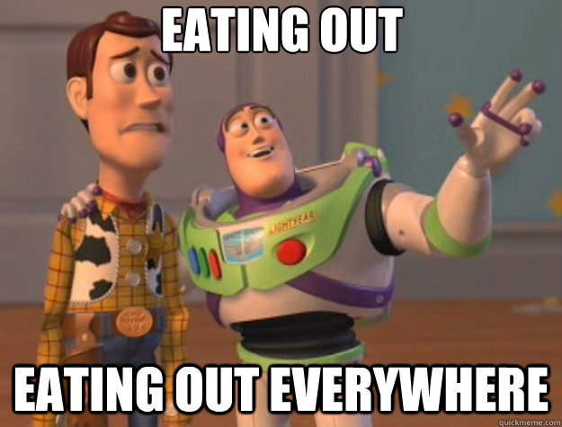 Eating out eating out everywhere - Eating out eating out everywhere  Toy Story