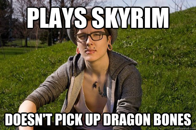 plays skyrim doesn't pick up dragon bones - plays skyrim doesn't pick up dragon bones  Attention Vegan