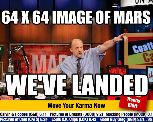 64 x 64 image of mars we've landed  Mad Karma with Jim Cramer