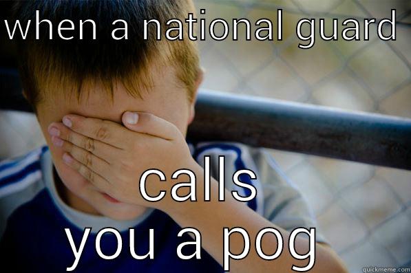 my life sucks - WHEN A NATIONAL GUARD  CALLS YOU A POG  Confession kid