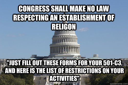 Congress Shall Make No Law Respecting an Establishment of Religon 