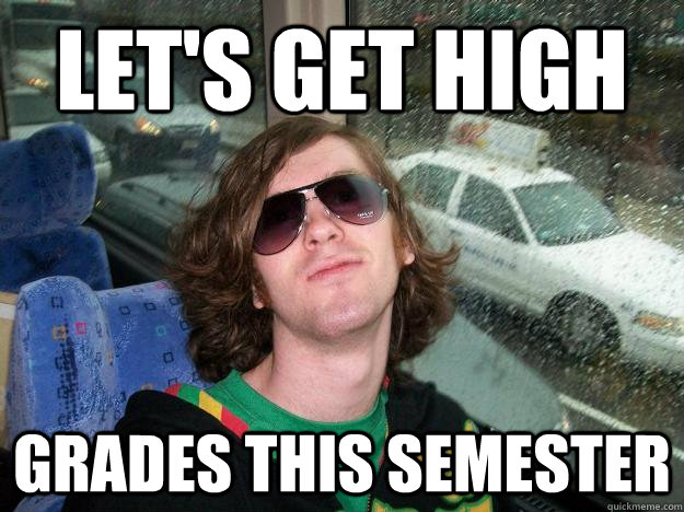 Let's get high grades this semester  