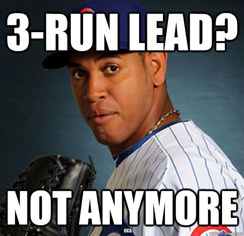 3-Run Lead? Not anymore CCS  CarLOLs Marmol