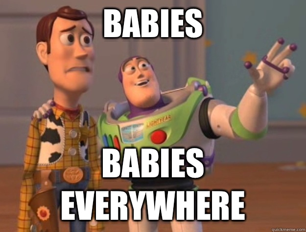 Babies Babies everywhere  Buzz Lightyear