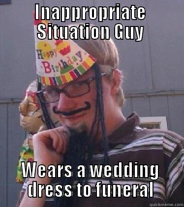 INAPPROPRIATE SITUATION GUY WEARS A WEDDING DRESS TO FUNERAL Misc