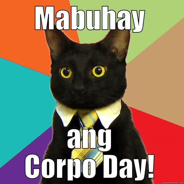 ye ye yeh! - MABUHAY ANG CORPO DAY! Business Cat