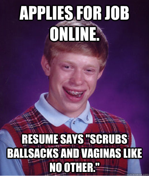 Applies for job online. Resume says 