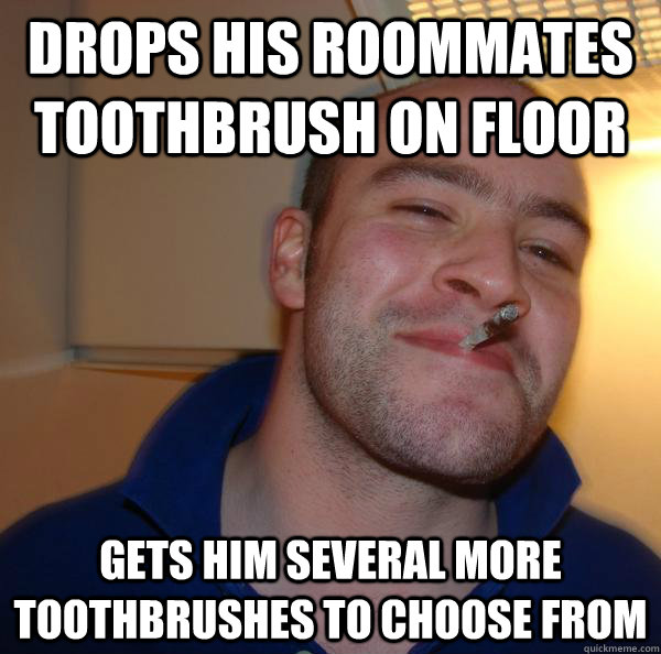 Drops his roommates toothbrush on floor gets him several more toothbrushes to choose from - Drops his roommates toothbrush on floor gets him several more toothbrushes to choose from  Misc