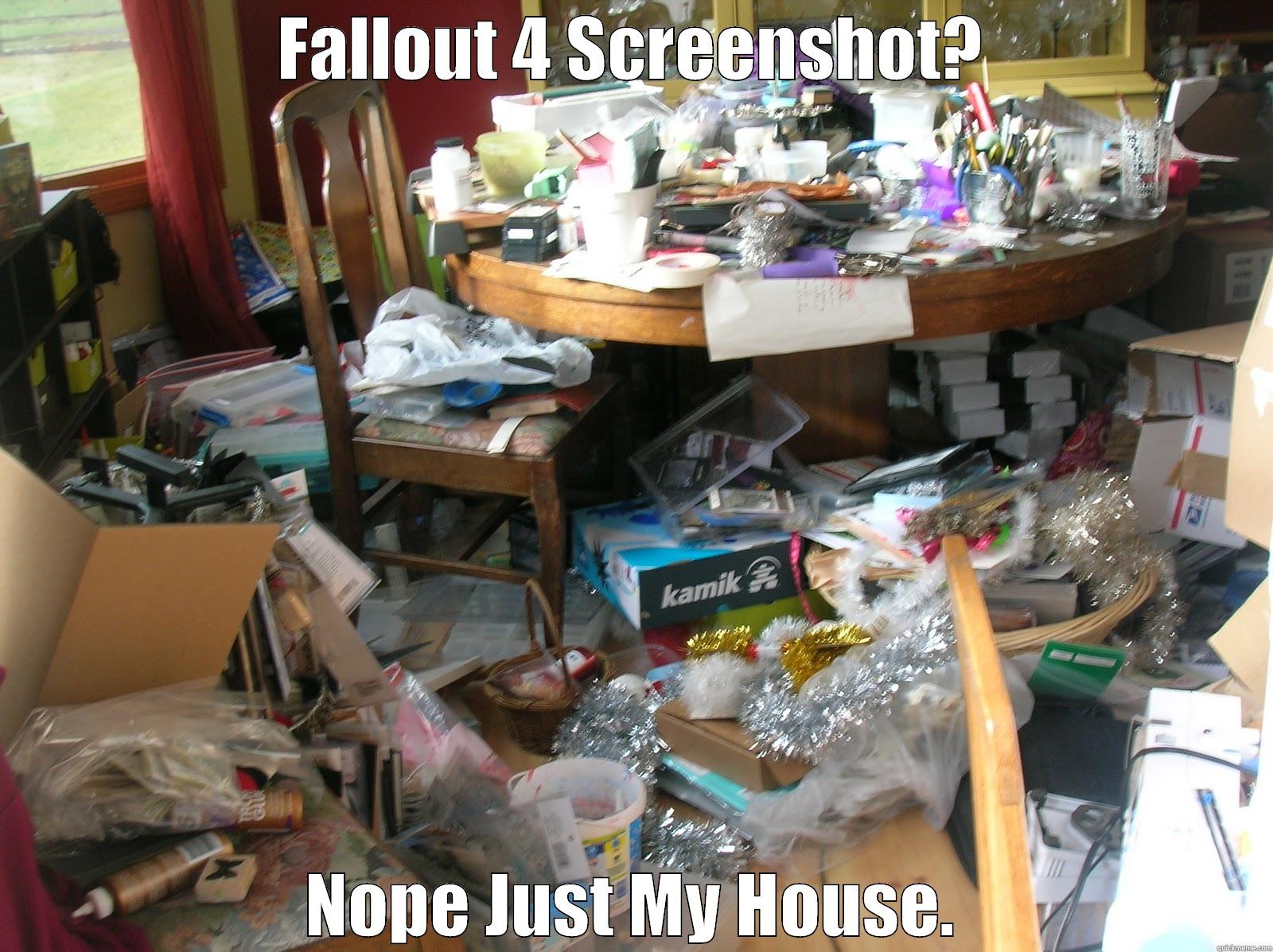 Fallout 4 Screenshot? - FALLOUT 4 SCREENSHOT? NOPE JUST MY HOUSE. Misc