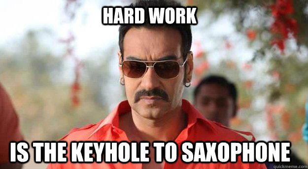 Hard work is the keyhole to saxophone - Hard work is the keyhole to saxophone  bol bacchan