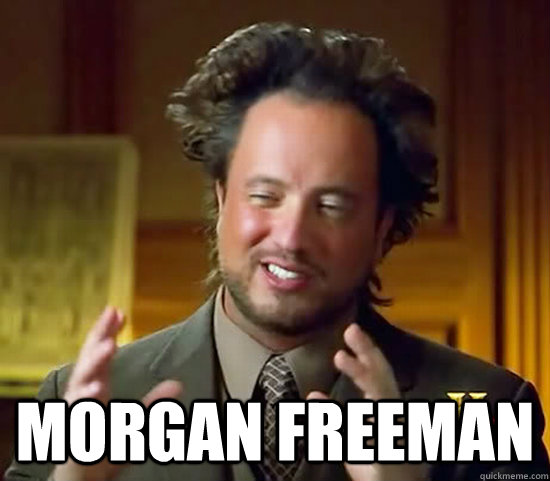  Morgan Freeman -  Morgan Freeman  Ancient Aliens