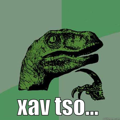  XAV TSO... Philosoraptor