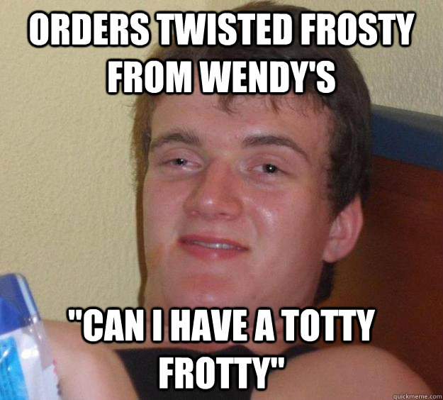 Orders twisted frosty from wendy's 