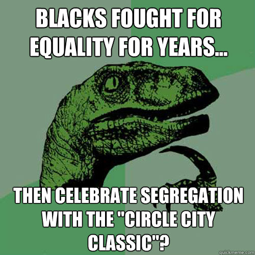 Blacks fought for equality for years... Then celebrate segregation with the 